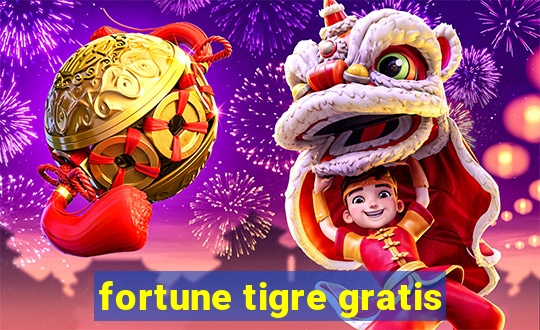 fortune tigre gratis